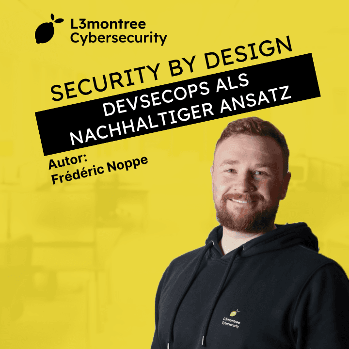 Security by Design in der Softwareentwicklung – DevSecOps als nachhaltige Herangehensweise