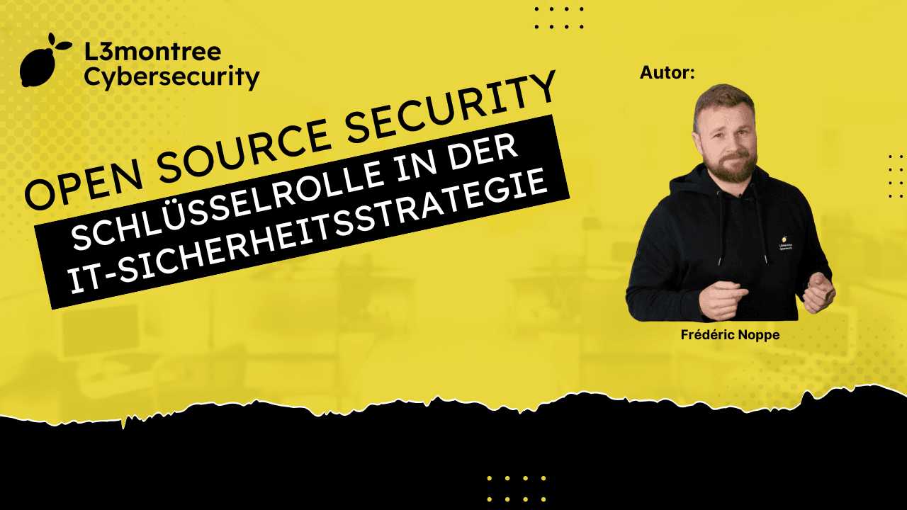 Open Source Security: Schlüsselrolle in der IT-Sicherheitsstrategie